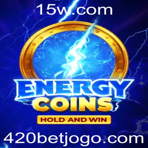 EnergyCoins: Descubra o Jogo de Apostas com 420 Bet