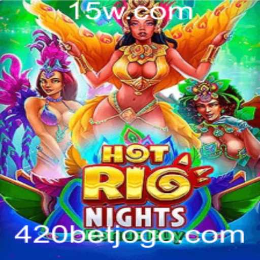 Explorando HotRioNightsBonusBuy: A Emoção do 420 Bet