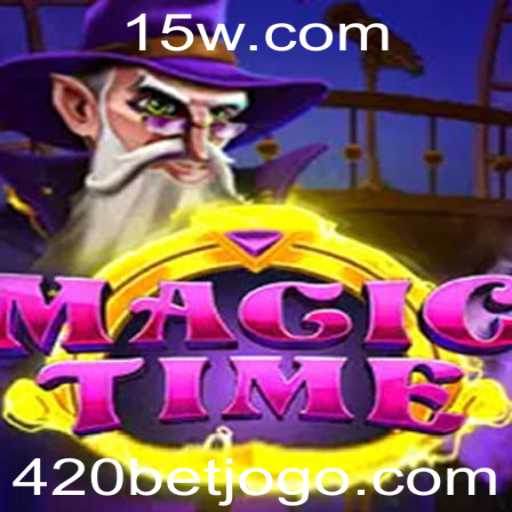 Explorando as Aventuras de MagicTime e a Estratégia do 420 Bet