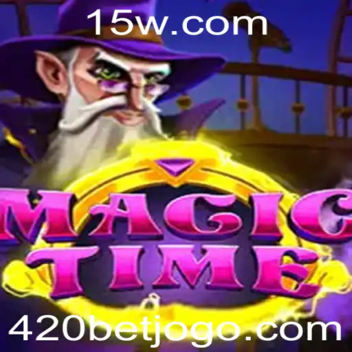 Explorando as Aventuras de MagicTime e a Estratégia do 420 Bet